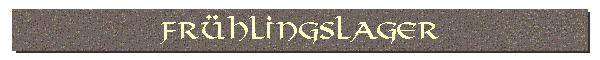 Fr�hlingslager