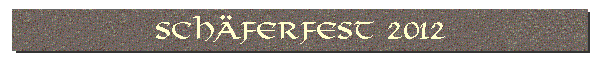 Sch�ferfest 2012